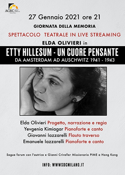 Etty Hillesum - Un cuore pensante. Da Amsterdam ad Auschwitz 1941-1943