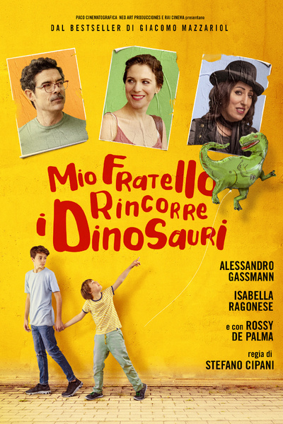 Mio fratello rincorre i dinosauri