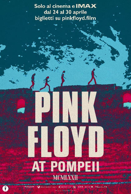 Pink Floyd at Pompeii – MCMLXXII