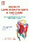 ASCOLTA COME MI BATTE FORTE IL TUO CUORE