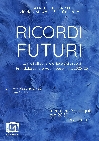 RICORDI FUTURI